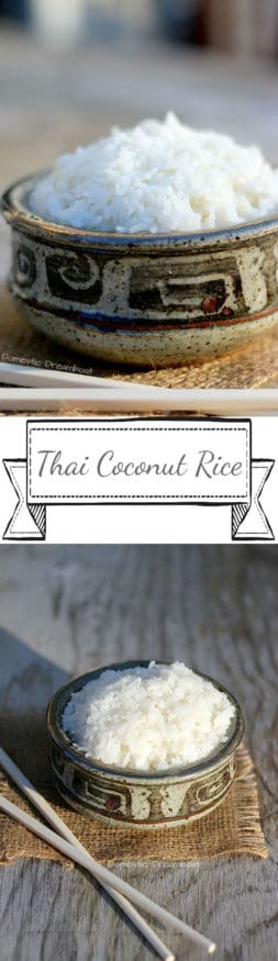 Thai Coconut Rice - Domestic Dreamboat