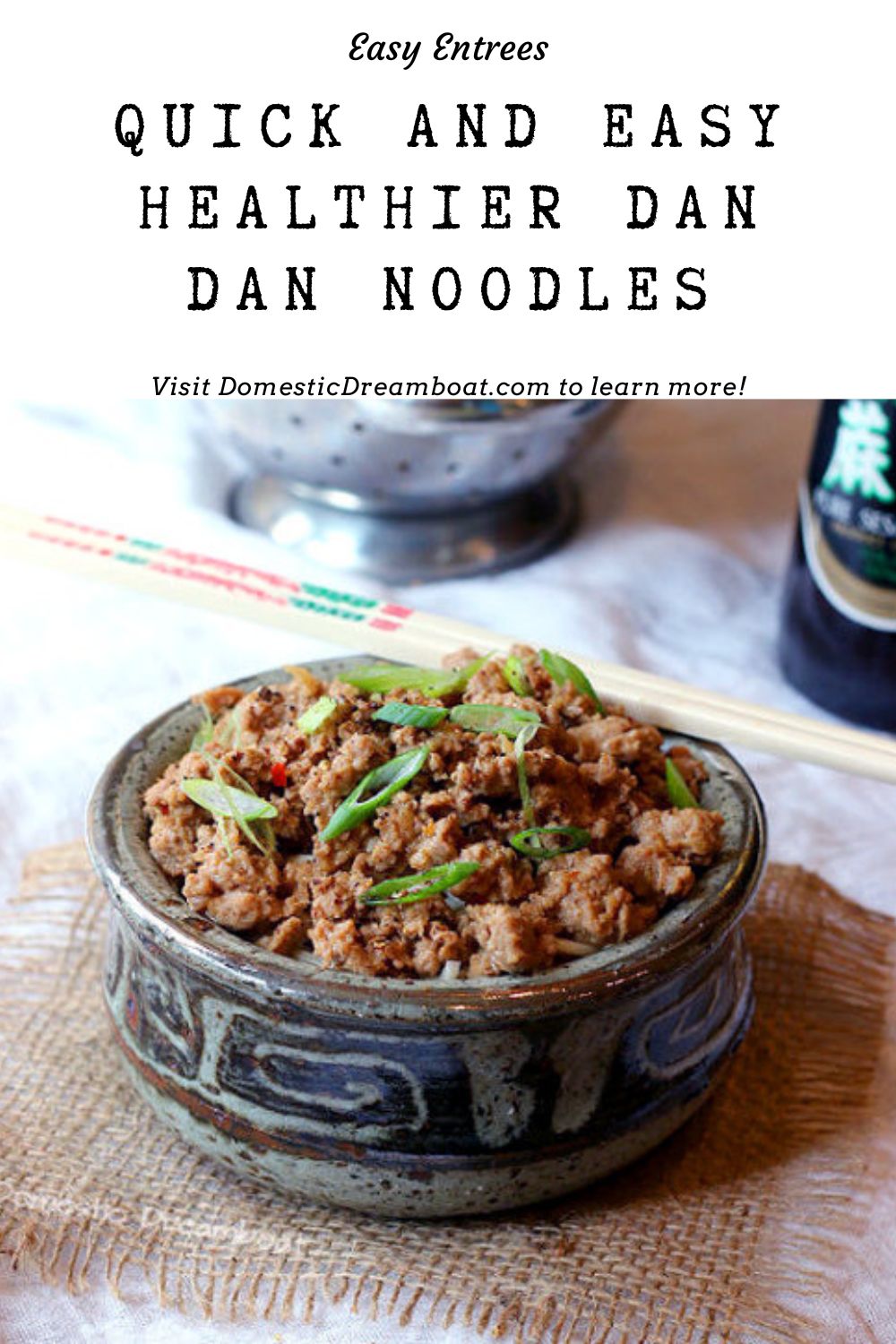 Quick and Easy Healthier Dan Dan Noodles