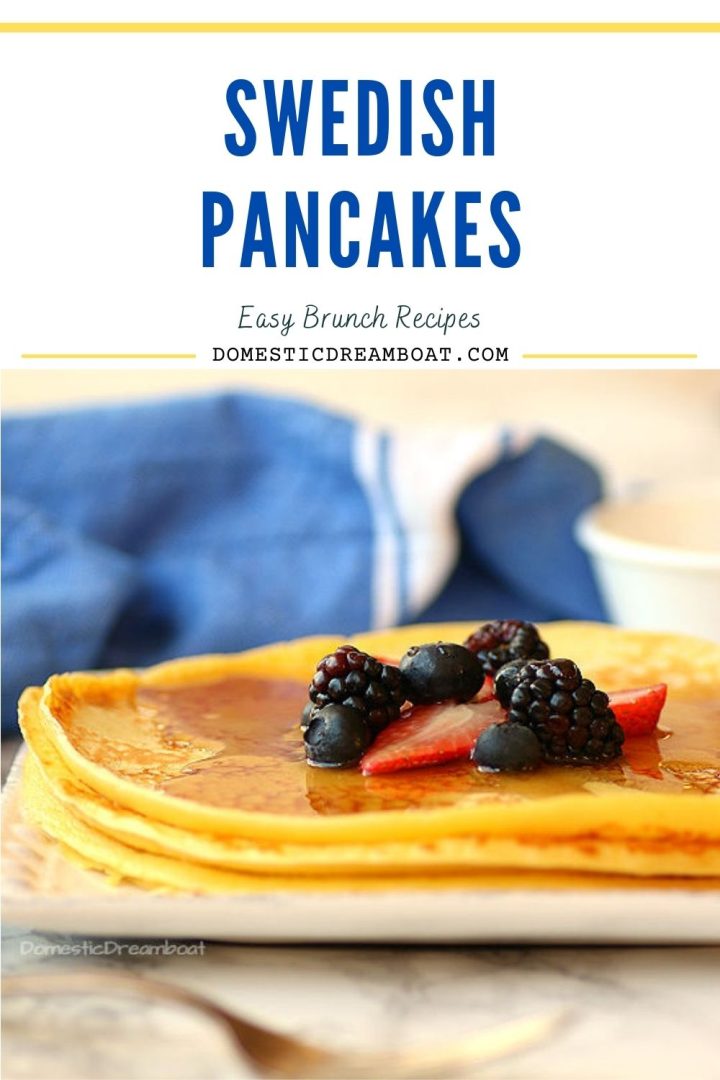 Swedish Pancakes Domestic Dreamboat