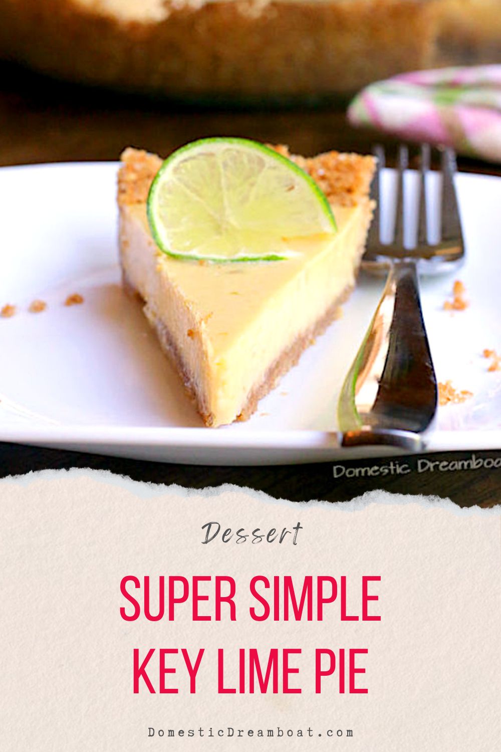 Super Simple Key Lime Pie