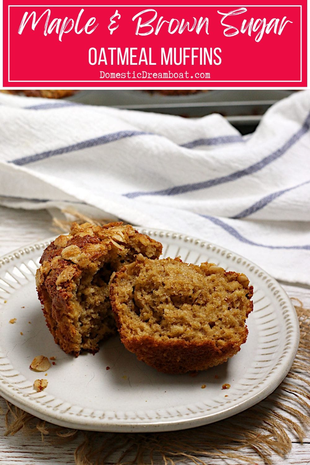 Maple and Brown Sugar Oatmeal Muffins Maple and Brown Sugar Oatmeal Muffins